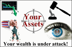 Your wealth is under attack!
